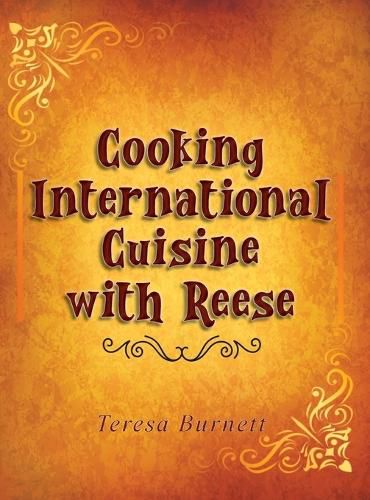 Cover image for Cooking International Cuisine with Reese