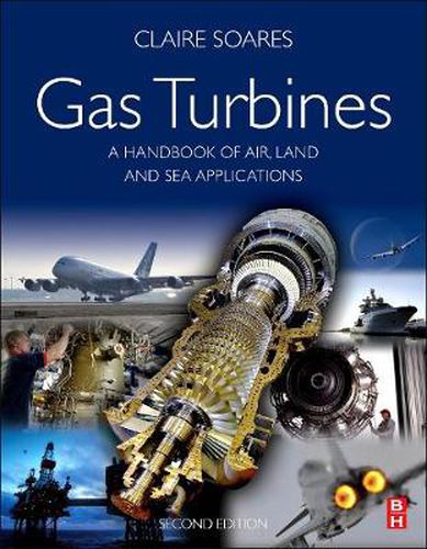 Cover image for Gas Turbines: A Handbook of Air, Land and Sea Applications