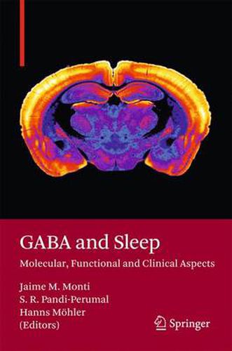 Cover image for GABA and Sleep: Molecular, Functional and Clinical Aspects