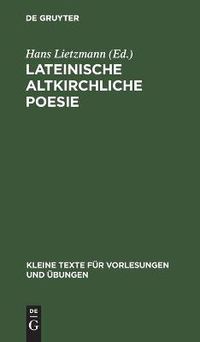 Cover image for Lateinische Altkirchliche Poesie