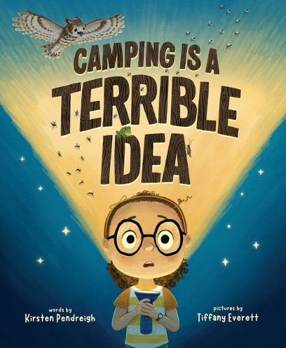 Cover image for Camping Is a Terrible Idea