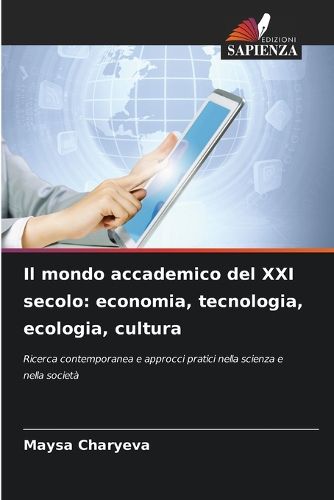 Cover image for Il mondo accademico del XXI secolo