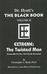 Cover image for Black Book: Volume II: Extreme - The Twisted Man