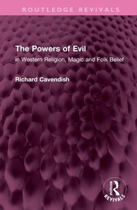 Cover image for The Powers of Evil: in Western Religion, Magic and Folk Belief