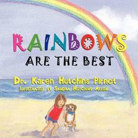 Cover image for Rainbows Are the Best