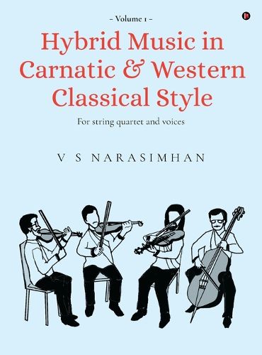 Cover image for Hybrid Music in Carnatic and Western Classical Style