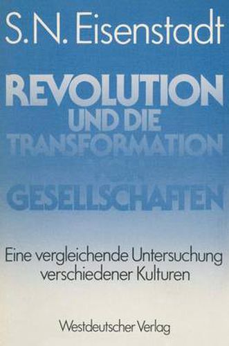 Cover image for Revolution und die Transformation von Gesellschaften