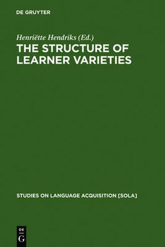 Cover image for The Structure of Learner Varieties