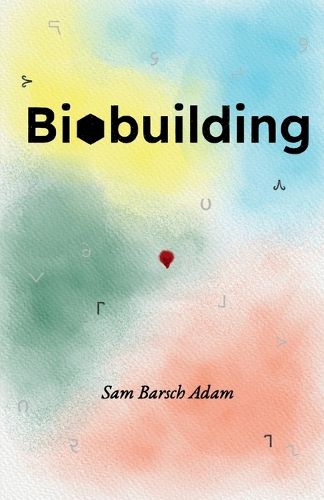 Biobuilding