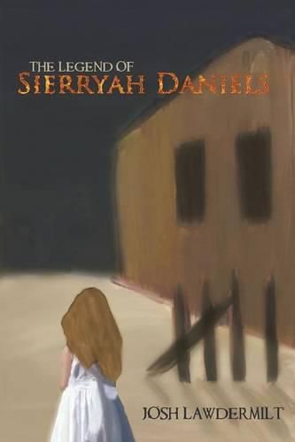 Cover image for The Legend of Sierryah Daniels