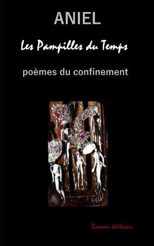 Cover image for Les Pampilles du Temps: poemes du confinement