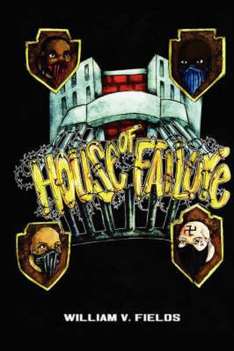 Cover image for House of Failure