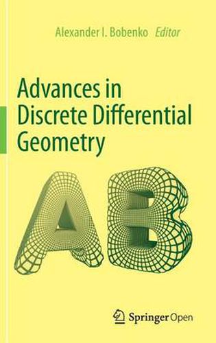 Cover image for Advances in Discrete Differential Geometry