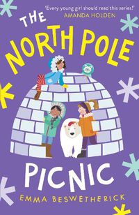 Cover image for The North Pole Picnic: Playdate Adventures