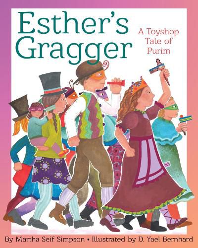 Cover image for Esther's Gragger: A Toyshop Tale of Purim