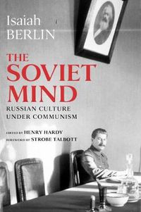 Cover image for The Soviet Mind: Russian Culture under Communism