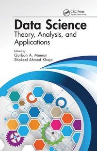 Cover image for Data Science: Theory, Analysis and Applications