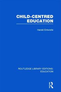 Cover image for Child-Centred Education