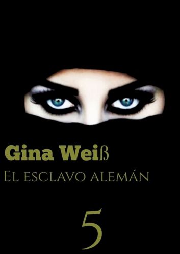 Cover image for El esclavo aleman 5