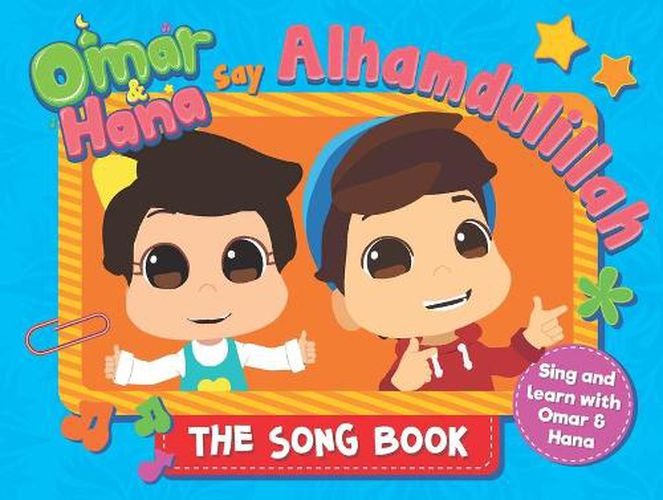 Cover image for Omar & Hana Say Alhamdulillah: The Song Book