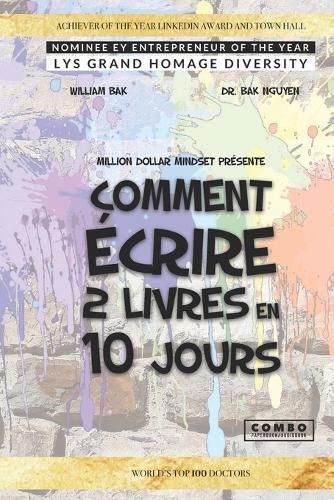 Cover image for Comment ecrire 2 livres en 10 jours