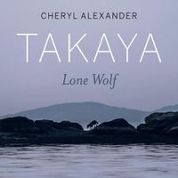 Cover image for Takaya: Lone Wolf
