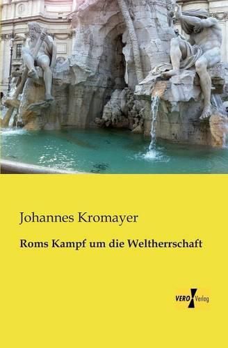 Cover image for Roms Kampf um die Weltherrschaft