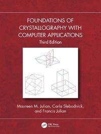 Cover image for Foundations of Crystallography with Computer Applications