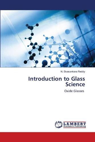 Cover image for Introduction to Glass Science