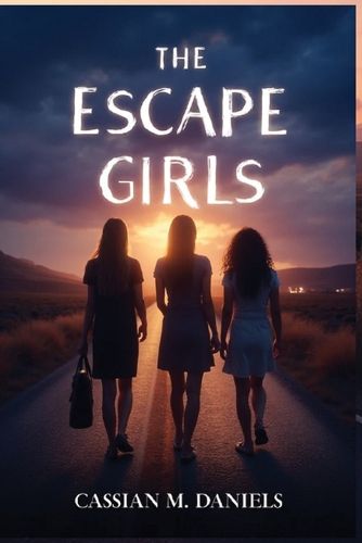 Cover image for The Escape Girls