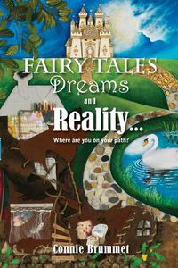 Cover image for Fairy Tales: Dreams and Reality... Where are you on your path?