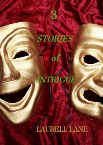 Cover image for 3 Stories of Intrigue