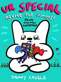 Cover image for Ur Special: Advice for Humans! from Coolman Coffeedan