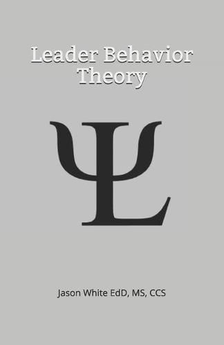 Cover image for Leader Behavior Theory