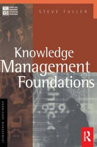 Cover image for Knowledge Management Foundations