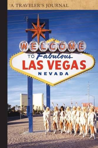 Las Vegas: A Traveler's Journal