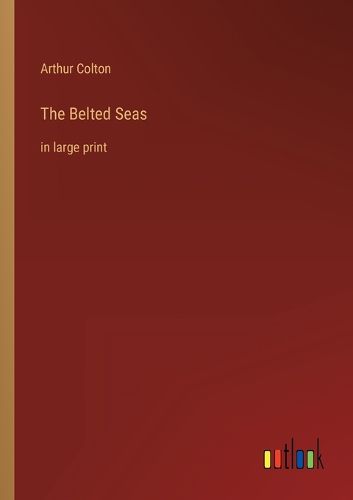 Cover image for The Belted Seas