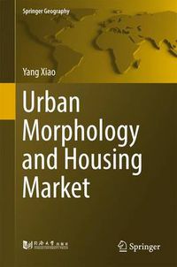 Cover image for Urban Morphology and Housing Market