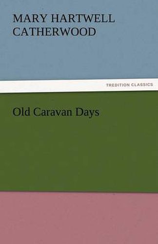 Cover image for Old Caravan Days