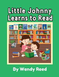 Cover image for Little Johnny Learns to Read