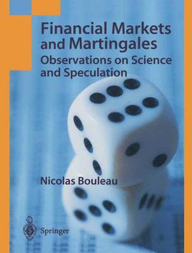 Cover image for Financial Markets and Martingales: Observations on Science and Speculation