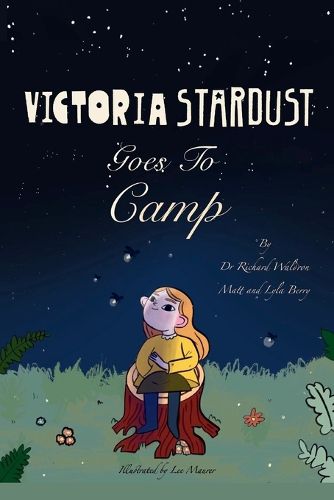Cover image for Victoria Stardust Goes to Camp