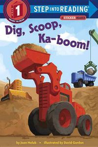 Cover image for Dig, Scoop, Ka-boom!