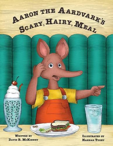 Aaron the Aardvark's Scary, Hairy, Meal