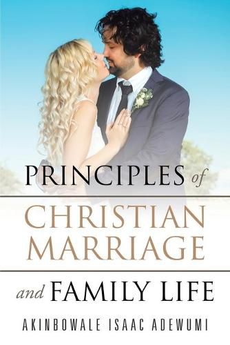 Cover image for Principles of Christian Marriage and Family Life