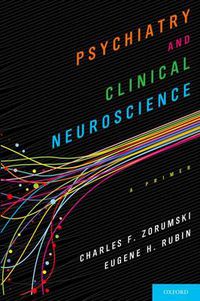 Cover image for Psychiatry and Clinical Neuroscience: A Primer