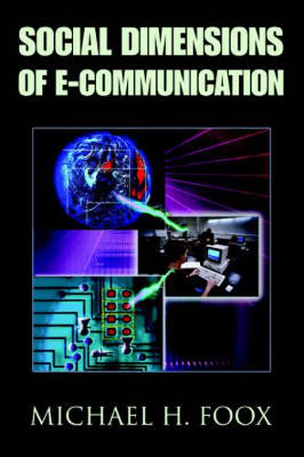 Cover image for Social Dimensions of E-Communication