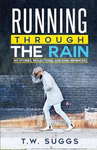 Cover image for Running Through The Rain