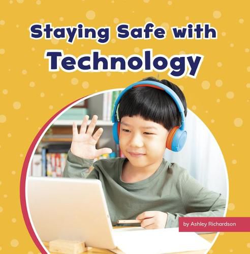 Cover image for Staying Safe with Technology