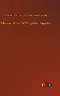 Cover image for Marion Harland's Complete Etiquette
